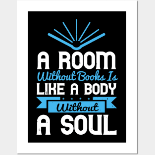 A Room Without Books is Like a Body Without a Soul Posters and Art